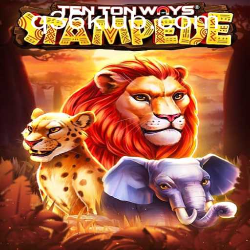 TenTonWaysStampede: The Thrilling New Game Adventure